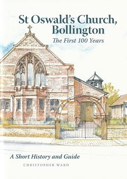 St. Oswald's Church, Bollington, the first 100 Years